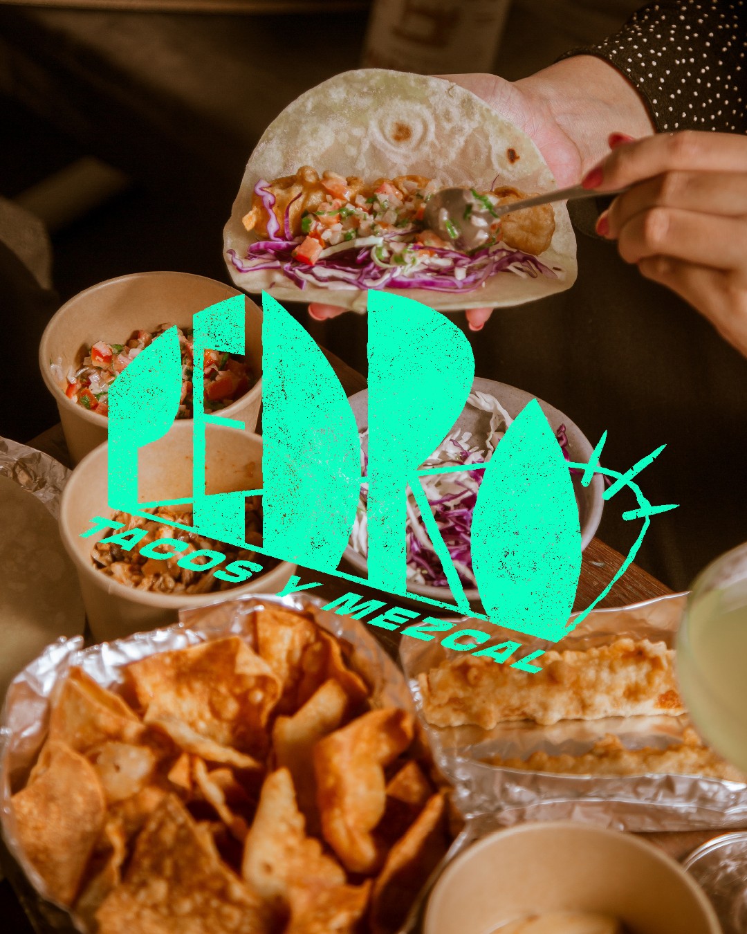 Pedro — Tacos y Mezcal